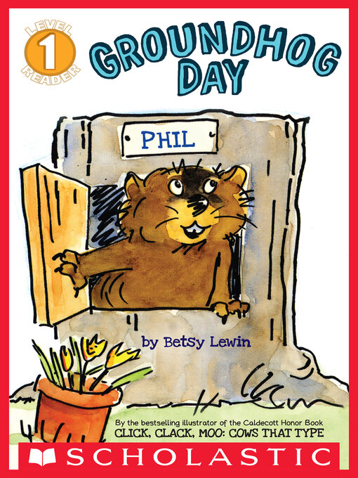 Title details for Groundhog Day by Betsy Lewin - Available